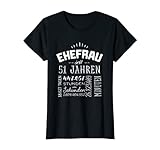 Damen Ehefrau 51 Jahre Hochzeitstag...