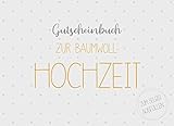 Gutscheinbuch zur Baumwoll-Hochzeit zum...