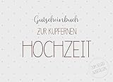 Gutscheinbuch zur Kupfernen Hochzeit zum...