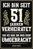 Ich Bin Seit 51 Jahren Verheiratet: 51...