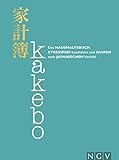 Kakebo - Das Haushaltsbuch: Stressfrei...