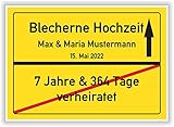 Blecherne Hochzeit Ortsschild...