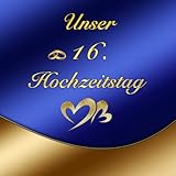 Unser 16. Hochzeitstag Saphirhochzeit...