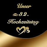 Unser 32. Hochzeitstag Seifenhochzeit...
