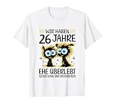 26 Jahre Verheiratet 26. Hochzeitstag...
