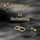 Fotoalbum 23. Hochzeitstag Titanhochzeit...