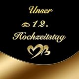 Unser 12. Hochzeitstag Nickelhochzeit...