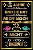 26 Jahre Und Sie Hat Mich Noch Nicht...