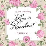 10. Hochzeitstag ~ Rosen Hochzeit ~...